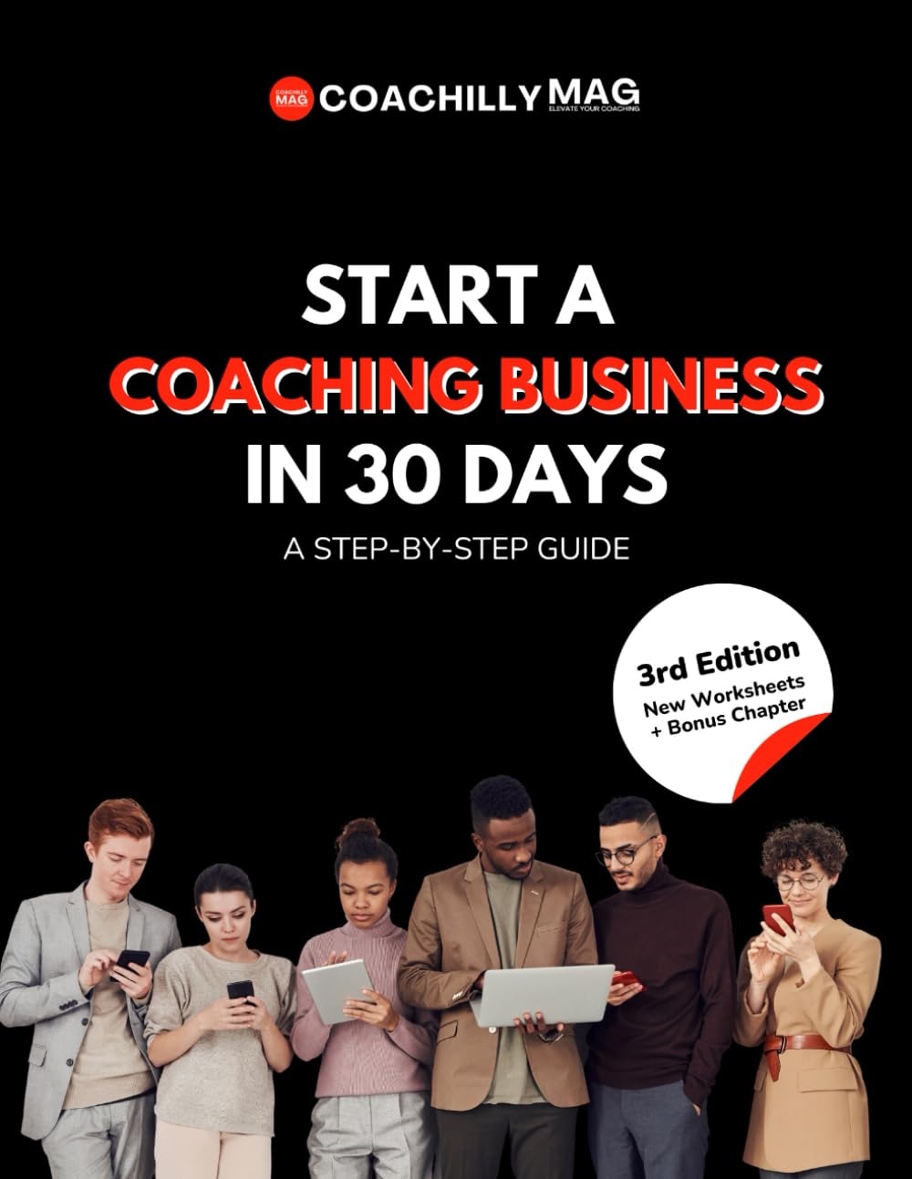 Start A Coaching Business In 30 Days: A Step-By-Step Guide