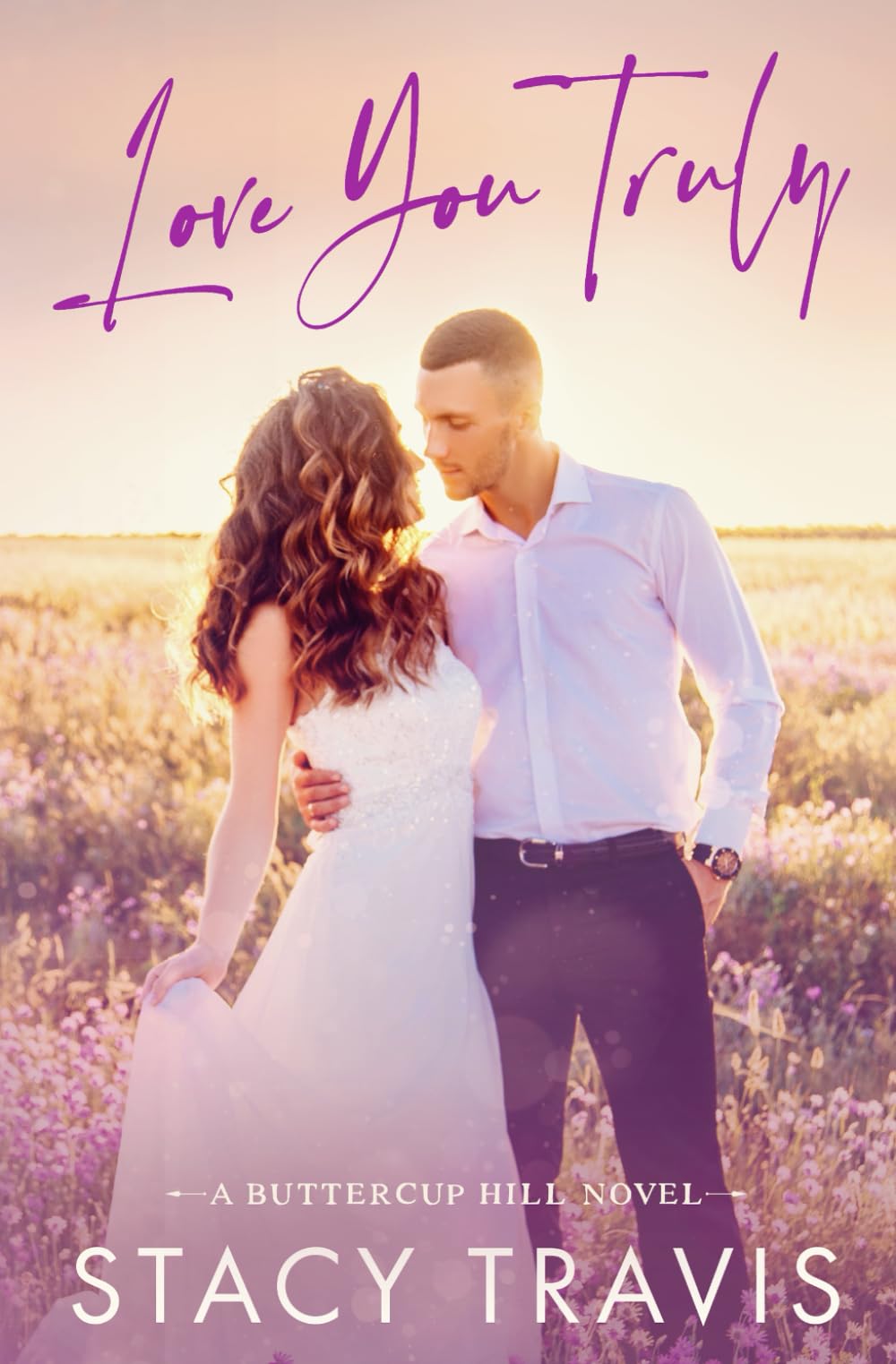 Love You Truly: A Small-Town, Marriage of Convenience Romance (Buttercup Hill)