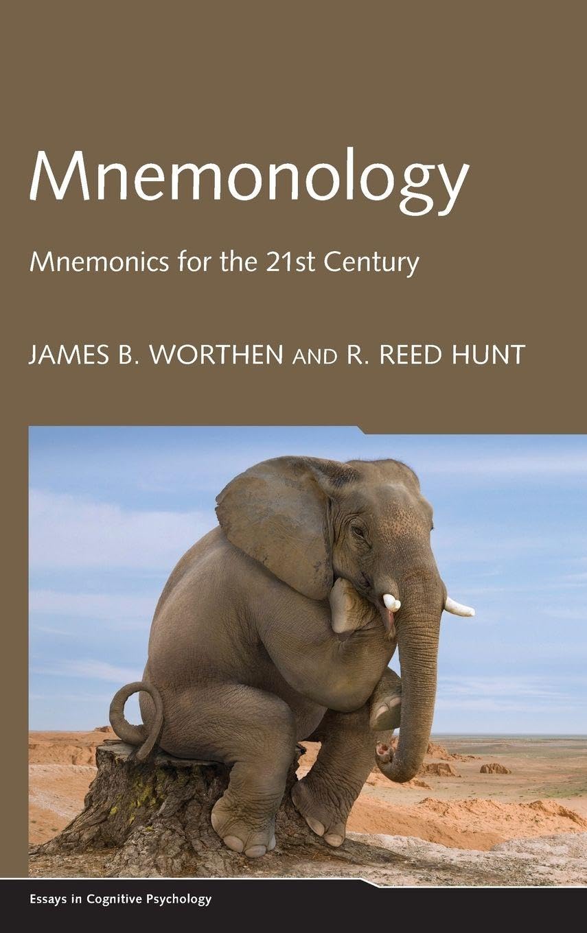 Buy Mnemonology: Mnemonics for the 21st Century (Essays in Cognitive Psychology) โ BookShops.in