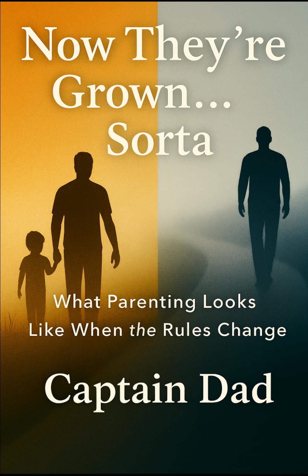 Now They’re Grown… Sorta: What Parenting Looks Like When the Rules Change