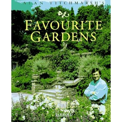 Alan Titchmarsh's Favourite Gardens