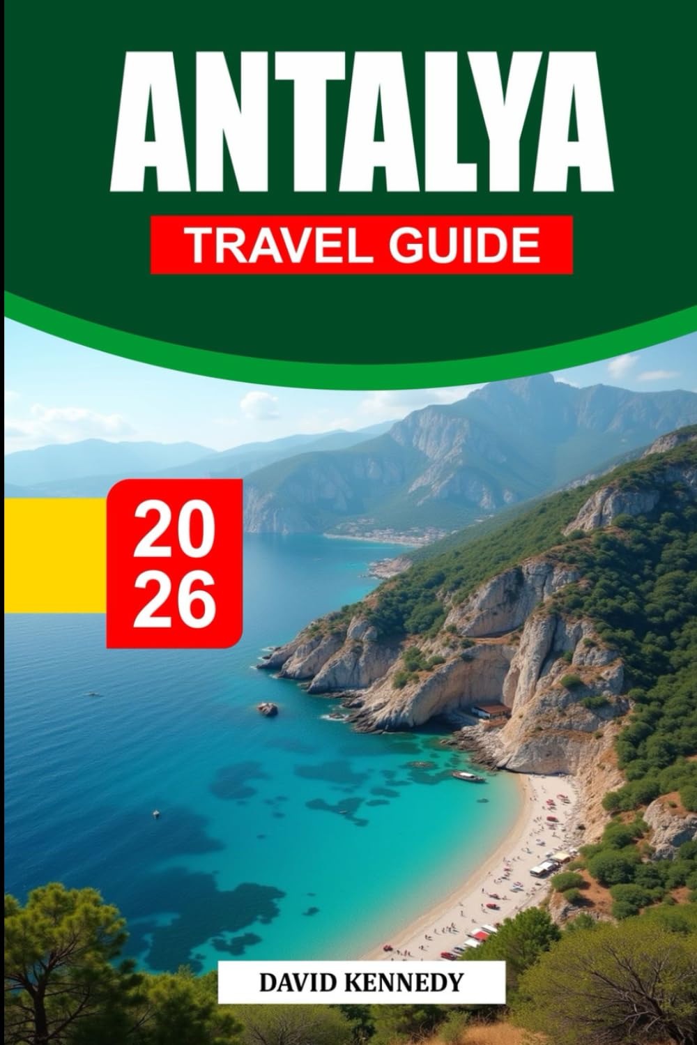 ANTALYA TRAVEL GUIDE 2026: Mediterranean Beaches, Ancient Ruins, Waterfalls, Mountain Adventures & Local Turkish Life