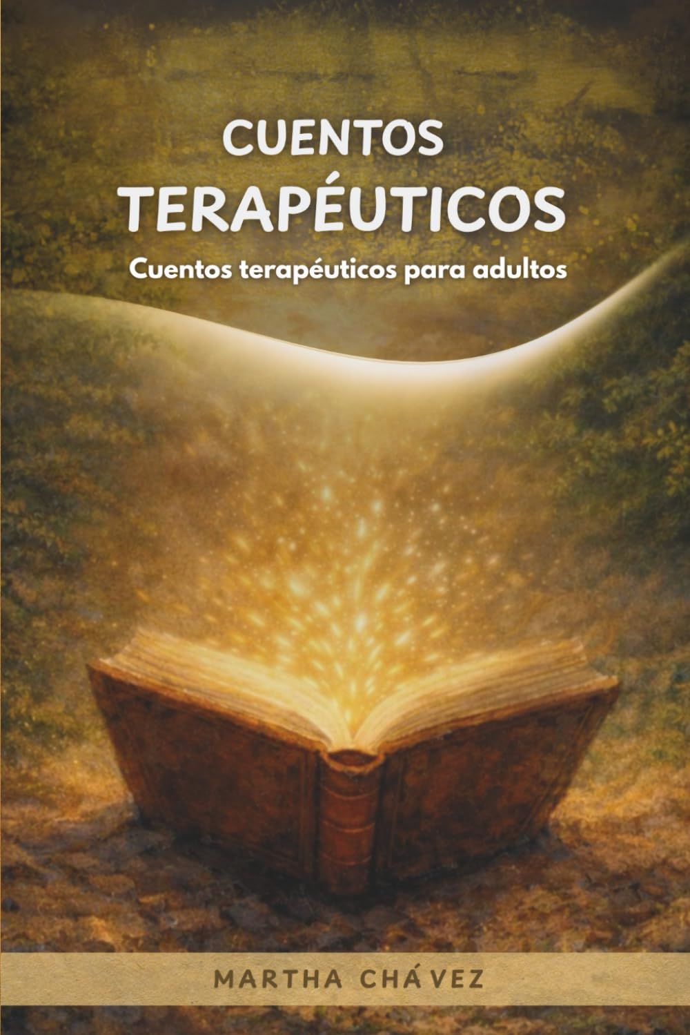 Cuentos terapéuticos: Cuento a terapéuticos para adultos