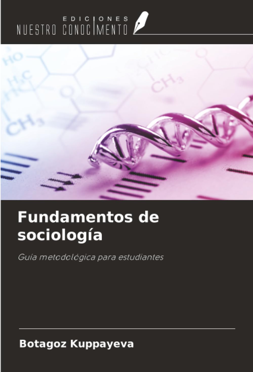 Fundamentos de sociología: Guía metodológica para estudiantes