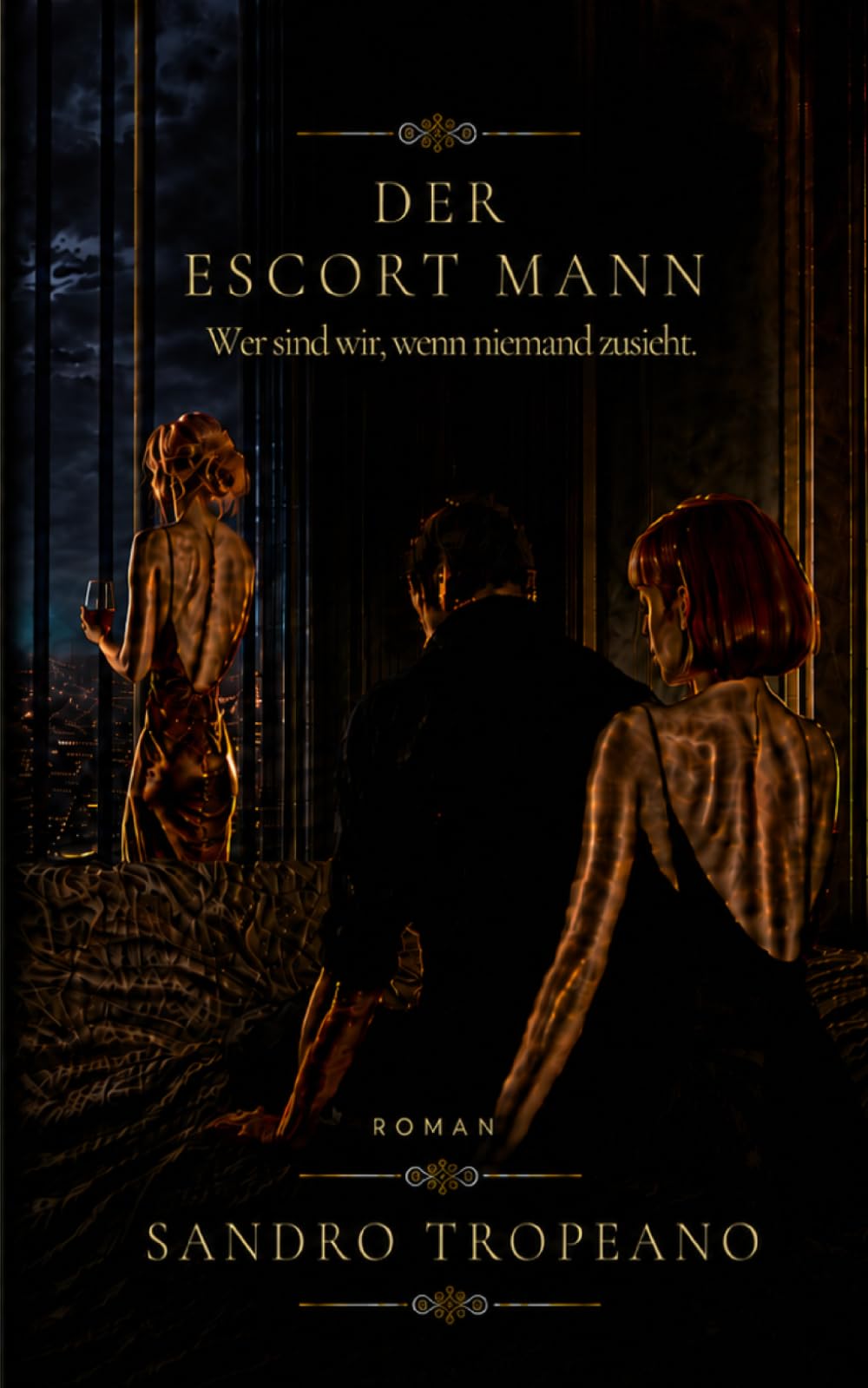 Der Escort Mann: Wer sind wir, wenn niemand zusieht