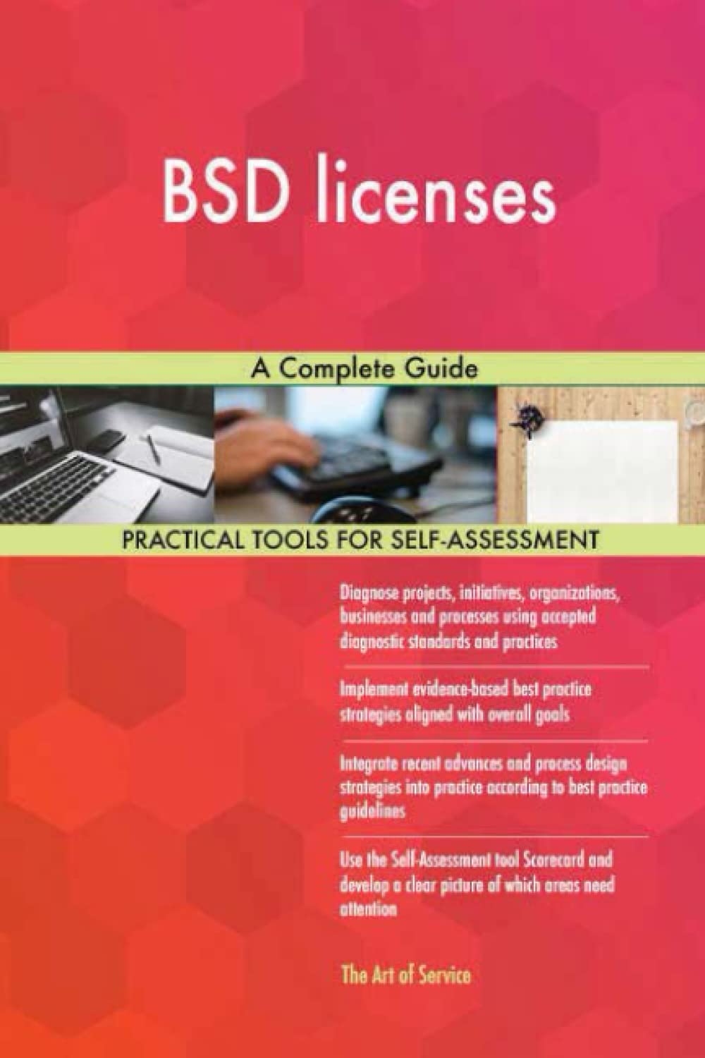 BSD licenses A Complete Guide