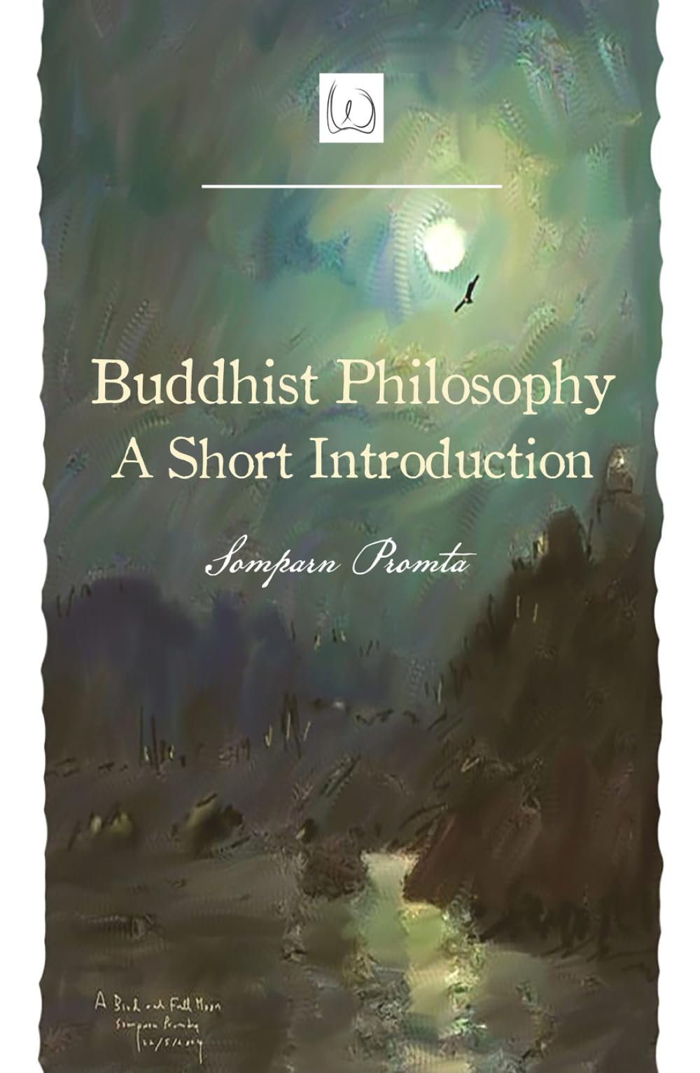 Buddhist Philosophy: A Short Introduction