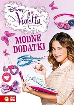 Paperback Modne dodatki Diney Violetta [Polish] Book