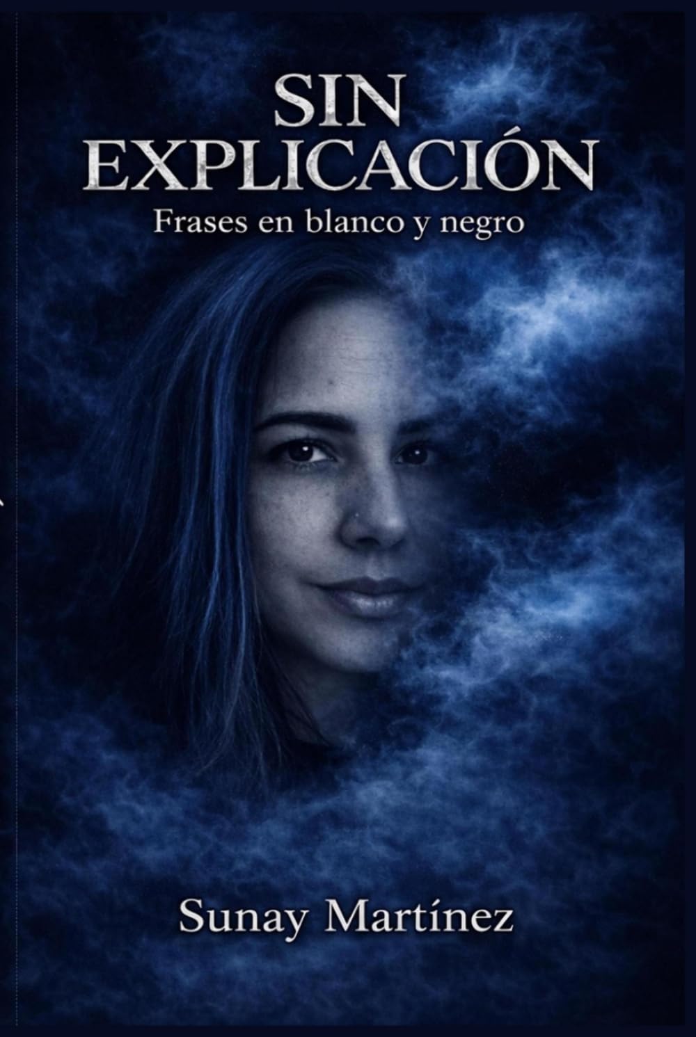 Sin explicación: Frases en blanco y negro. (Spanish Edition)      Hardcover – Large Print, March 23, 2026