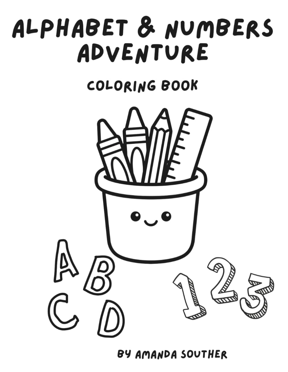 Alphabet & Numbers Adventure: Coloring Book