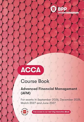 Acca Advanced Financial Management: Course Book