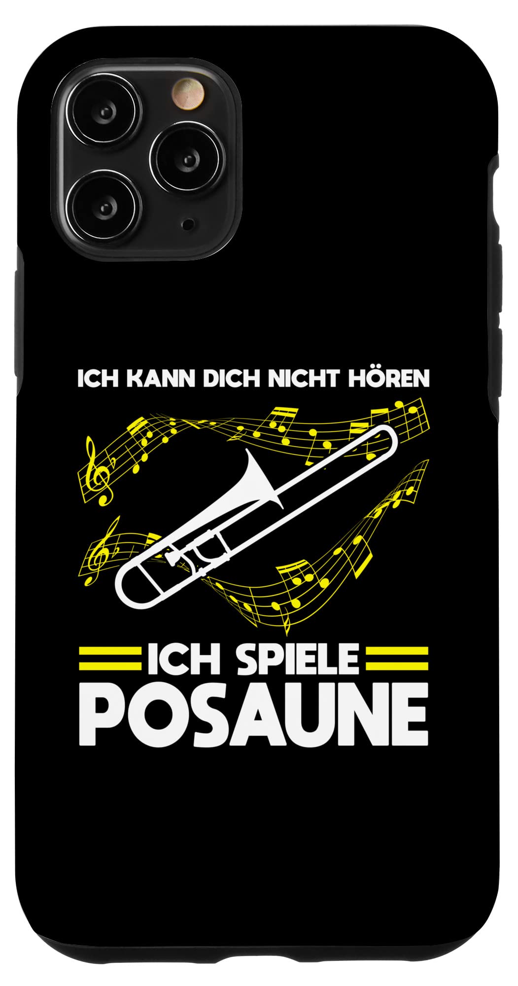 iPhone 11 Pro Ich spiele Pasaune Posaune Musiker Case