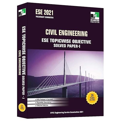 Ese - 2021 - Civil Engineering Ese Topicwise Objective Solved Paper - I