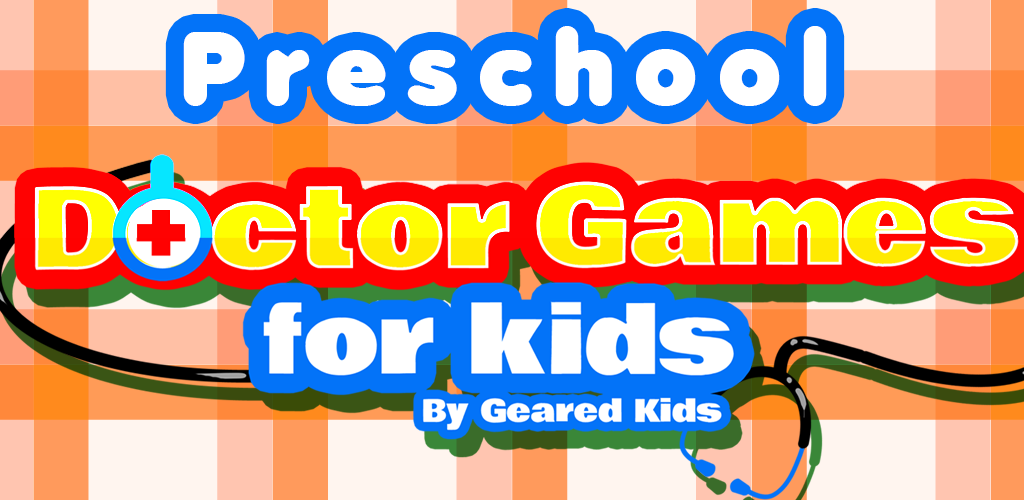 Aplicación Preschool Doctor - Free Educational Games for Toddlers ...