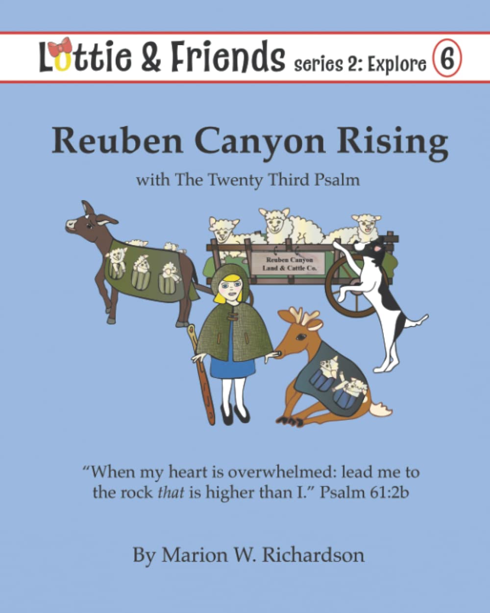 Reuben Canyon Rising: with The Twenty Third Psalm (Lottie & Friends: Explore)