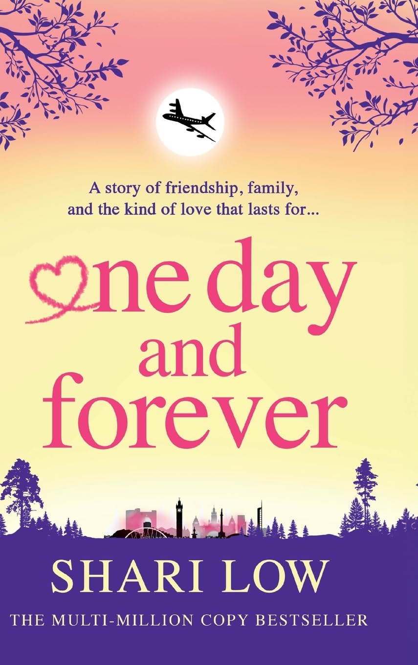One Day and Forever: THE NUMBER ONE BESTSELLER