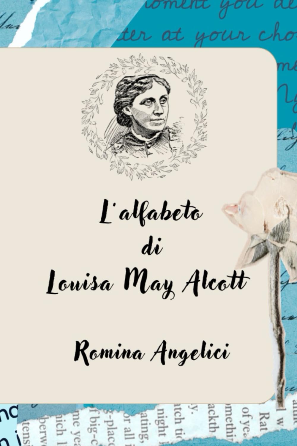 L'alfabeto di Louisa May Alcott