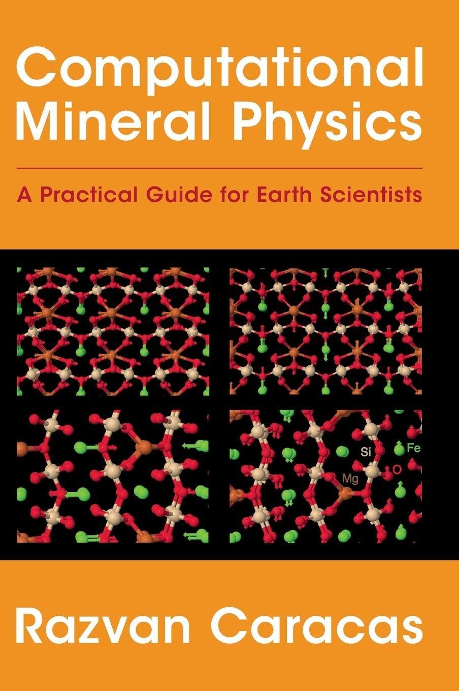 Computational Mineral Physics: A Practical Guide for Earth Scientists