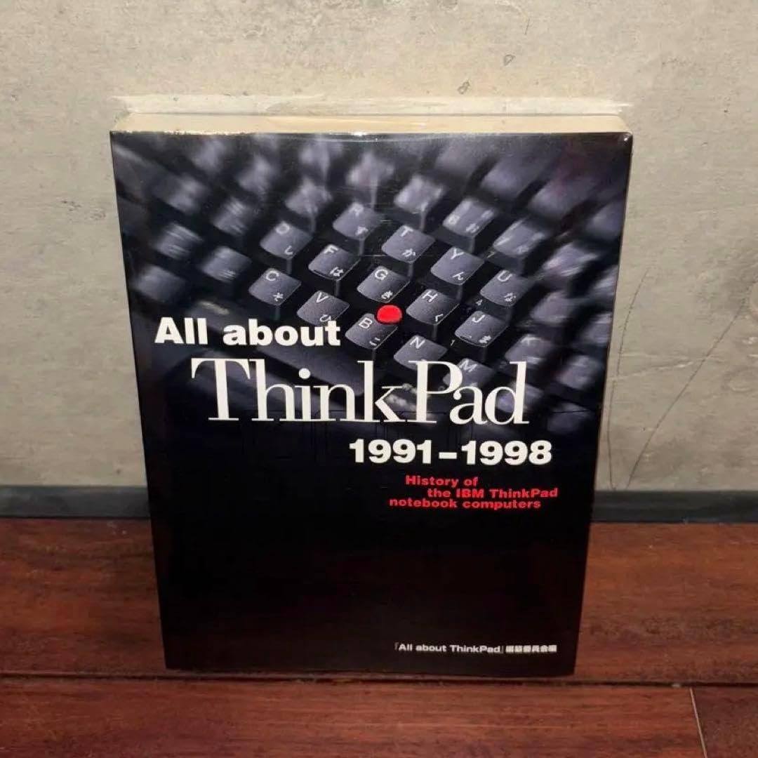 All about ThinkPad 1991-1998 All about ThinkPad 1991-1998 ①