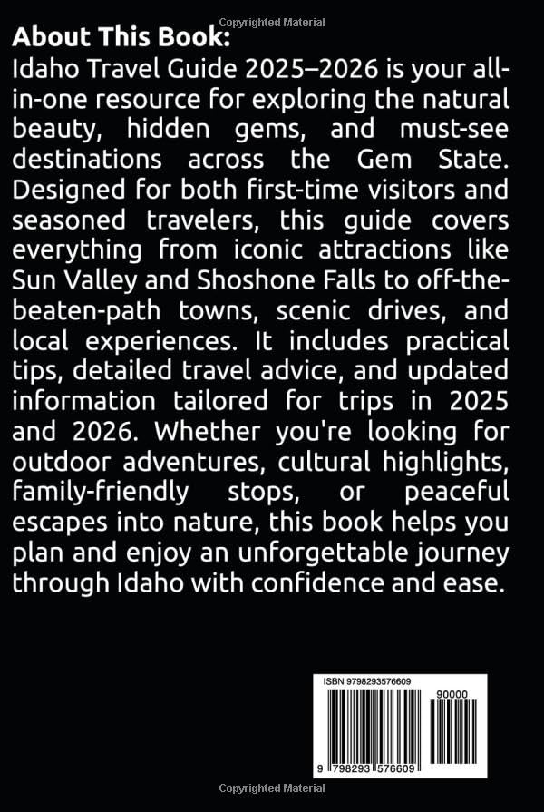 Idaho Travel Guide 2025–2026: Discover 300+ Outdoor Adventures and Hidden Gems Across the Gem State — Including Craters of the Moon, Shoshone Falls, ... Hot Springs, Scenic Byways, and More... - Image 2