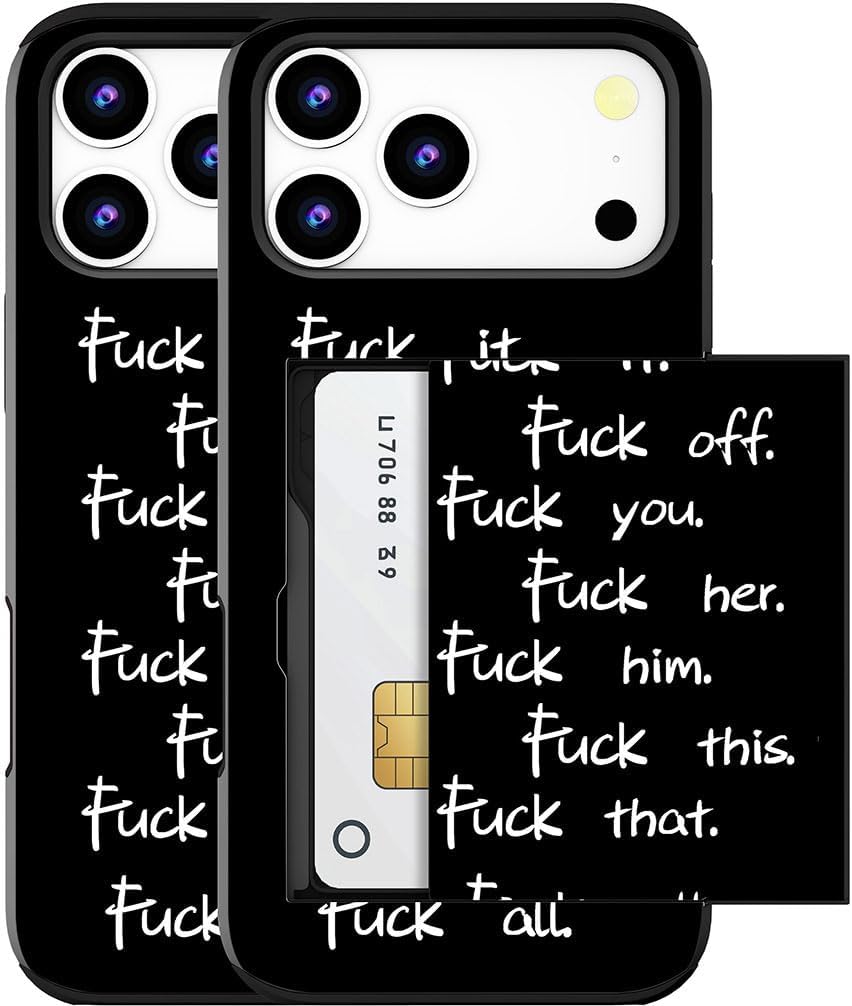 for iPhone 17 Pro Max Case (Black Fuck Sayings)