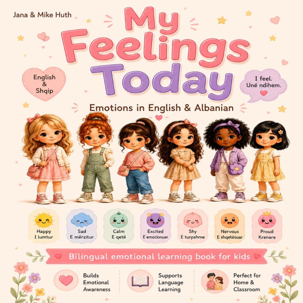 My Feelings Today: A bilingual Emotional Learning Book for Kids