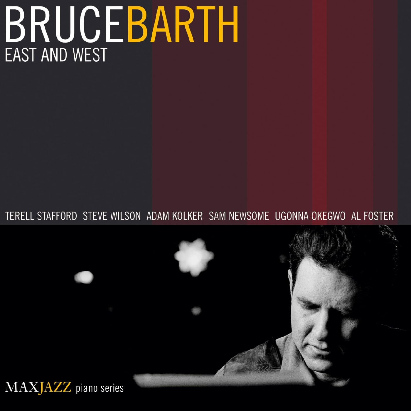 Bruce Barth East And West CD New 610614020129