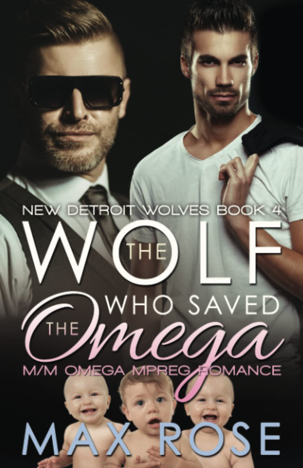 The Wolf Who Saved the Omega: M/M Omega Mpreg Romance (The New Detroit Wolves)