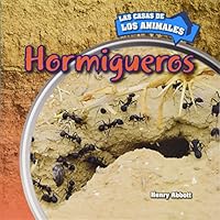 Hormigueros (Inside Anthills) 1499405936 Book Cover