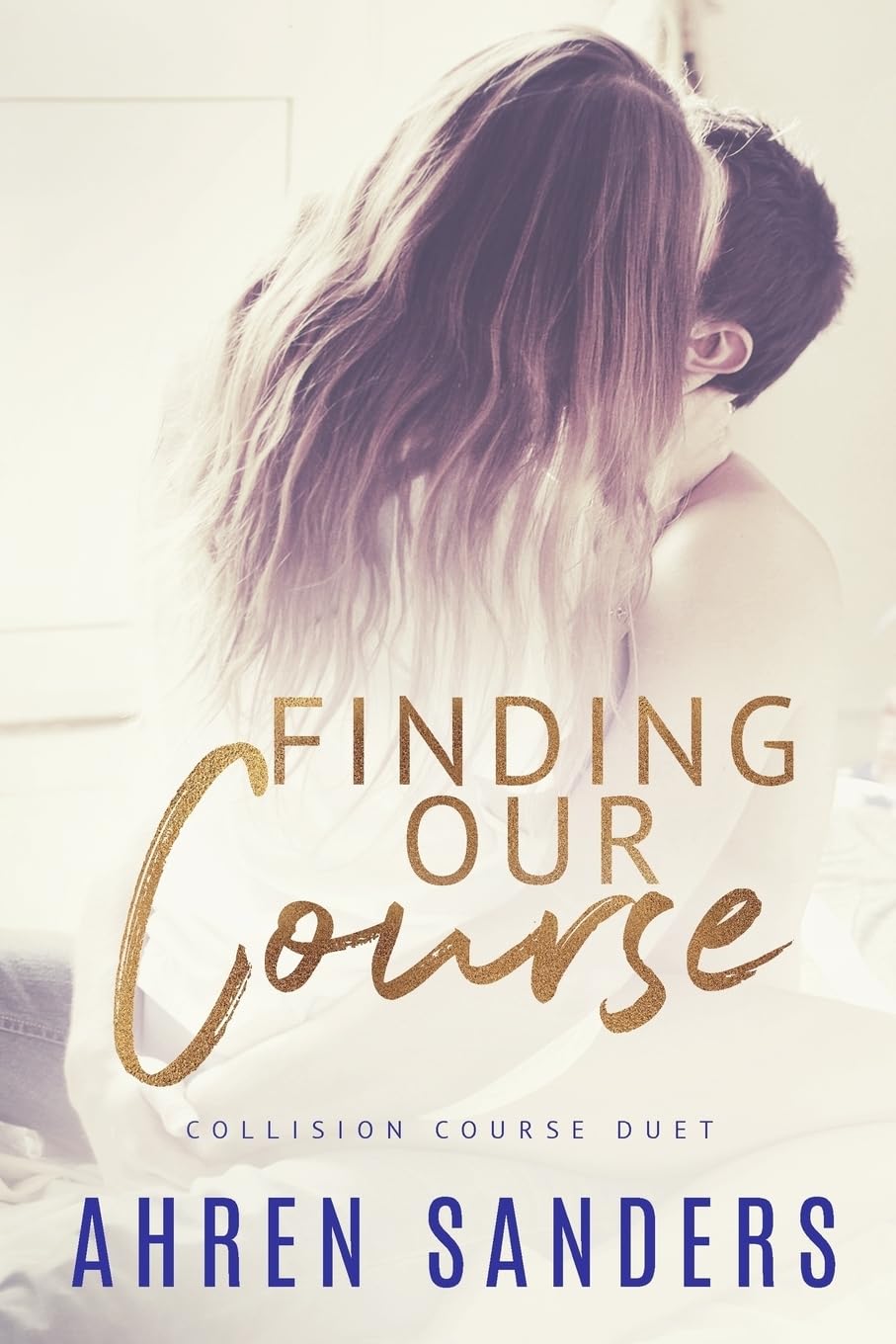 Finding Our Course, Collision Course Duet: 3