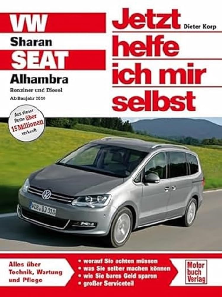 VW Sharan / Seat Alhambra: Ab Baujahr 2010