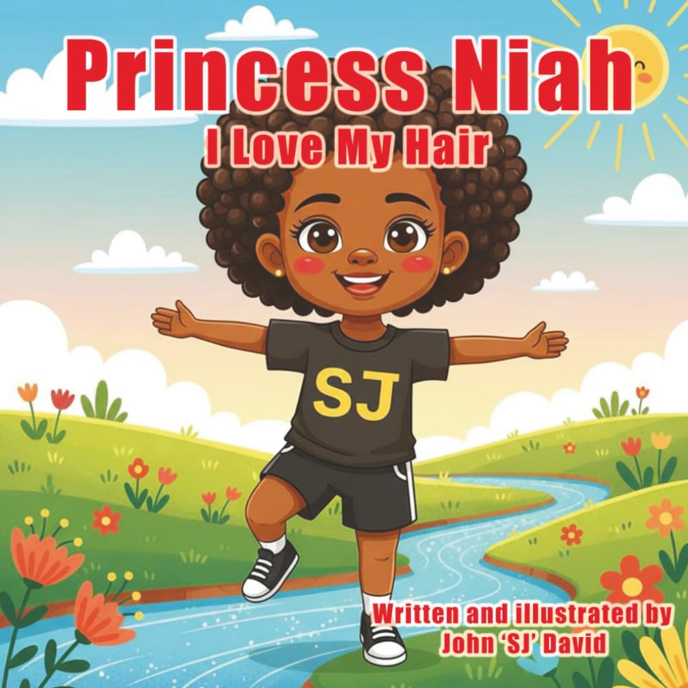 Princess Niah - I Love My Hair