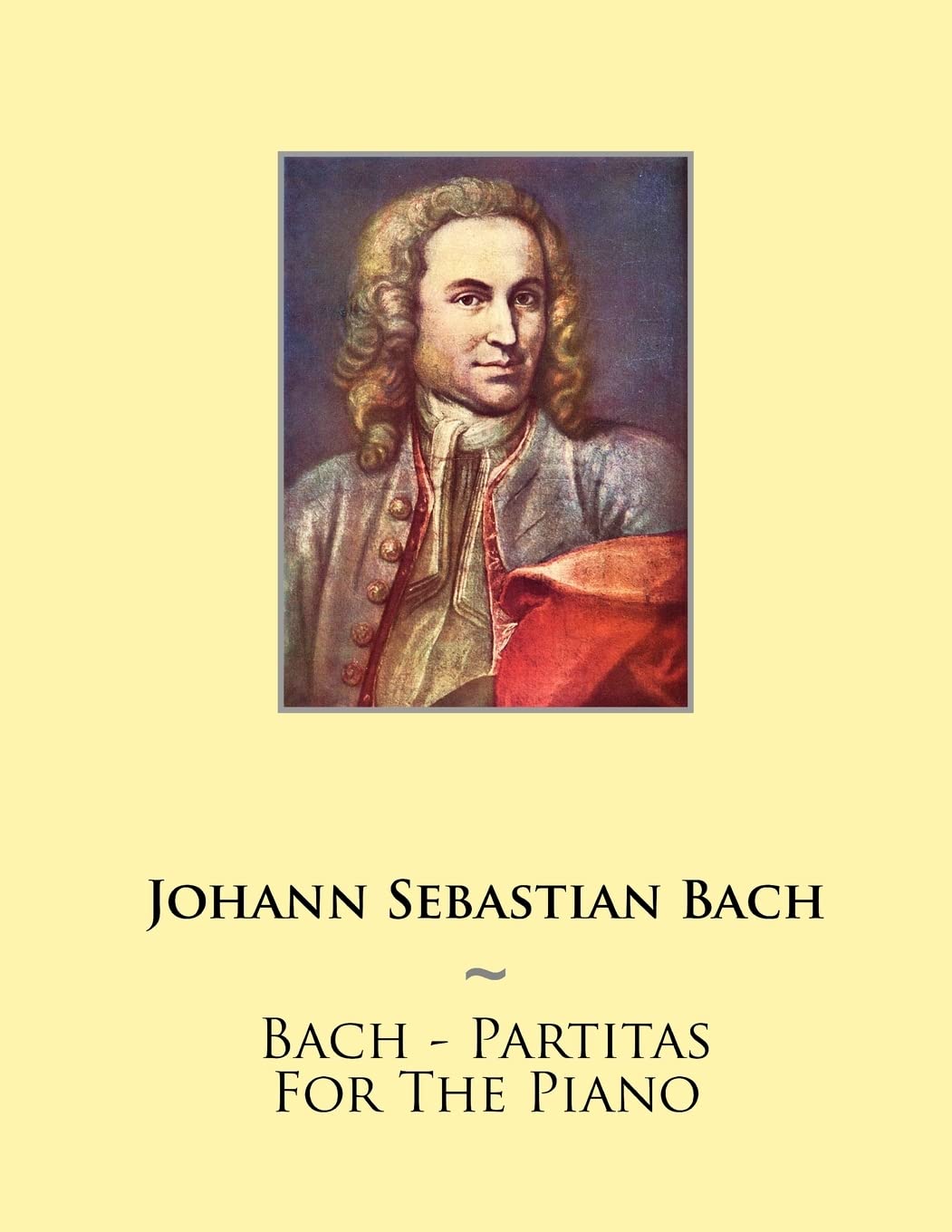 Bach - Partitas For The Piano: Volume 1 (Samwise Music For Piano)