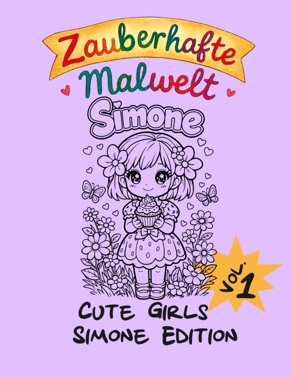 Cute Girls Coloring Book: Simone Edition Vol 1