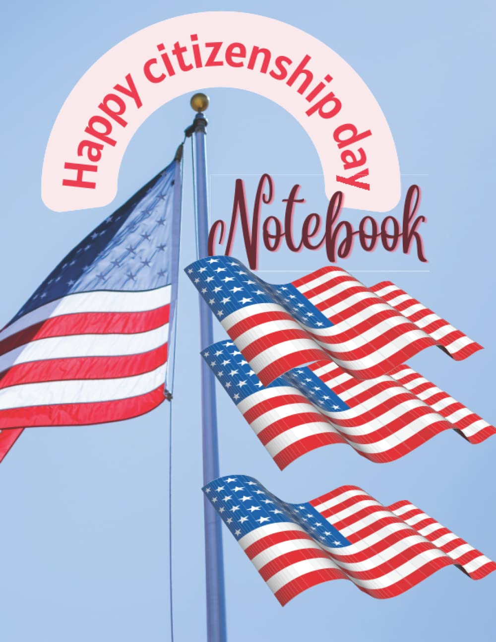 Happy citizenship day notebook