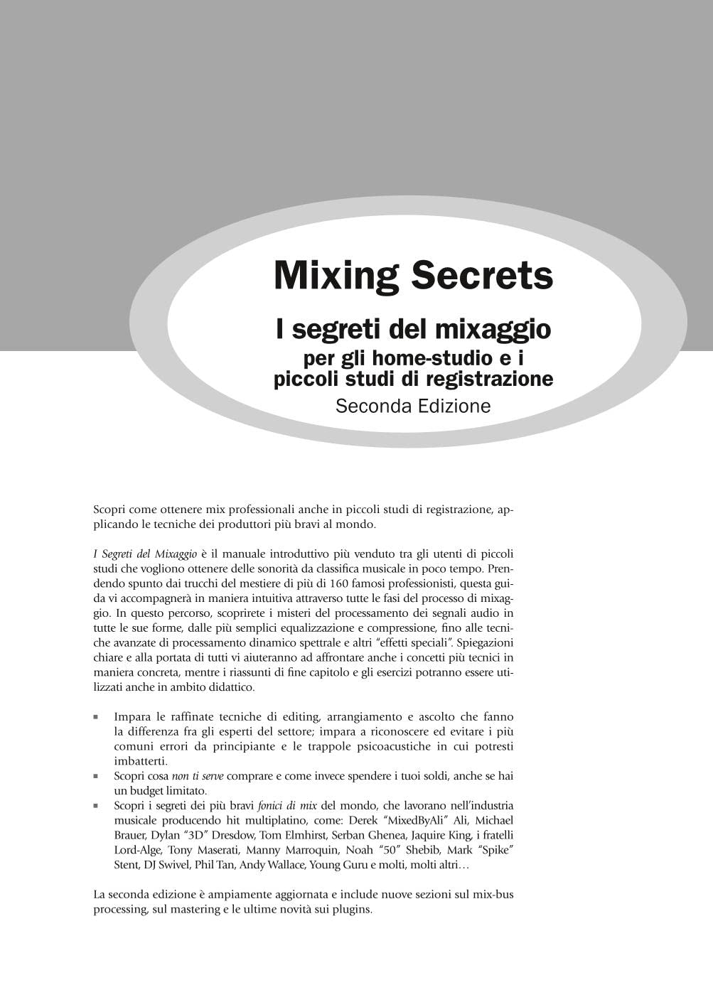 Mixing Secrets: I Segreti Del Mixaggio Per Gli Home-Studio e I Piccoli Studi Di Registrazione (Didattica musicale)