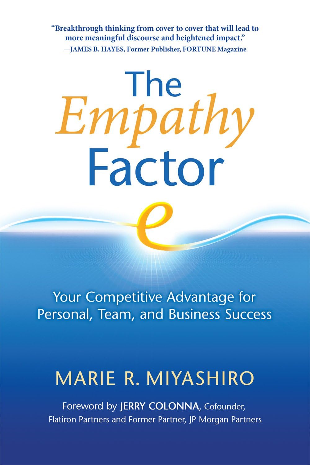 Buy Empathy Factor: Your Competitive Advantage for Personal, Team, and Business Success — BookShops.in