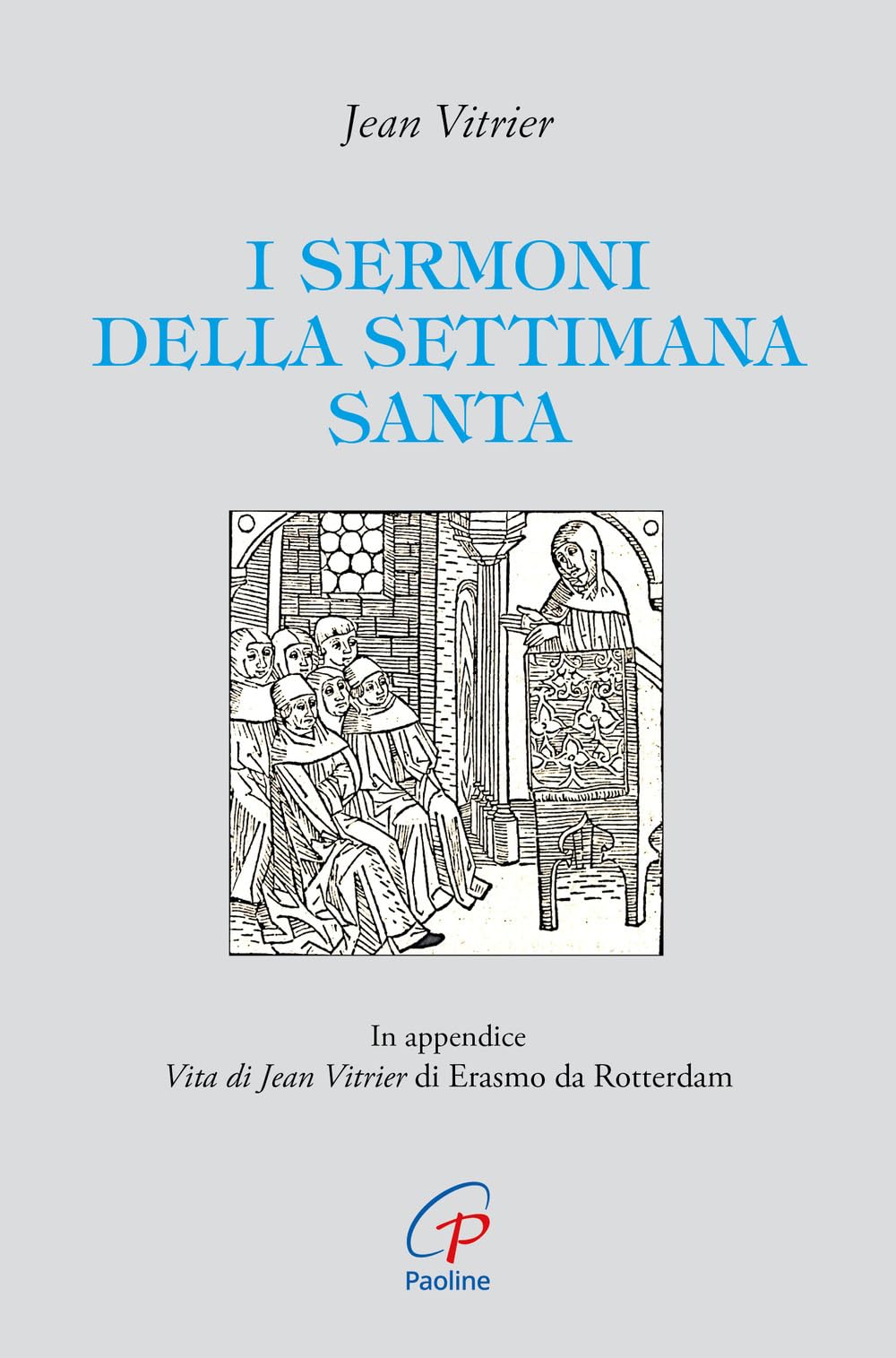 I Sermoni Della Settimana Santa - 4