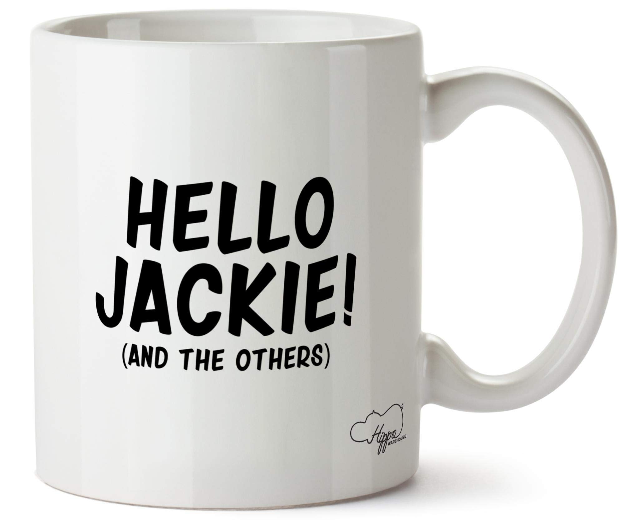 Hippowarehouse Hello Jackie (and The Others) Printed Mug Cup Ceramic 10oz