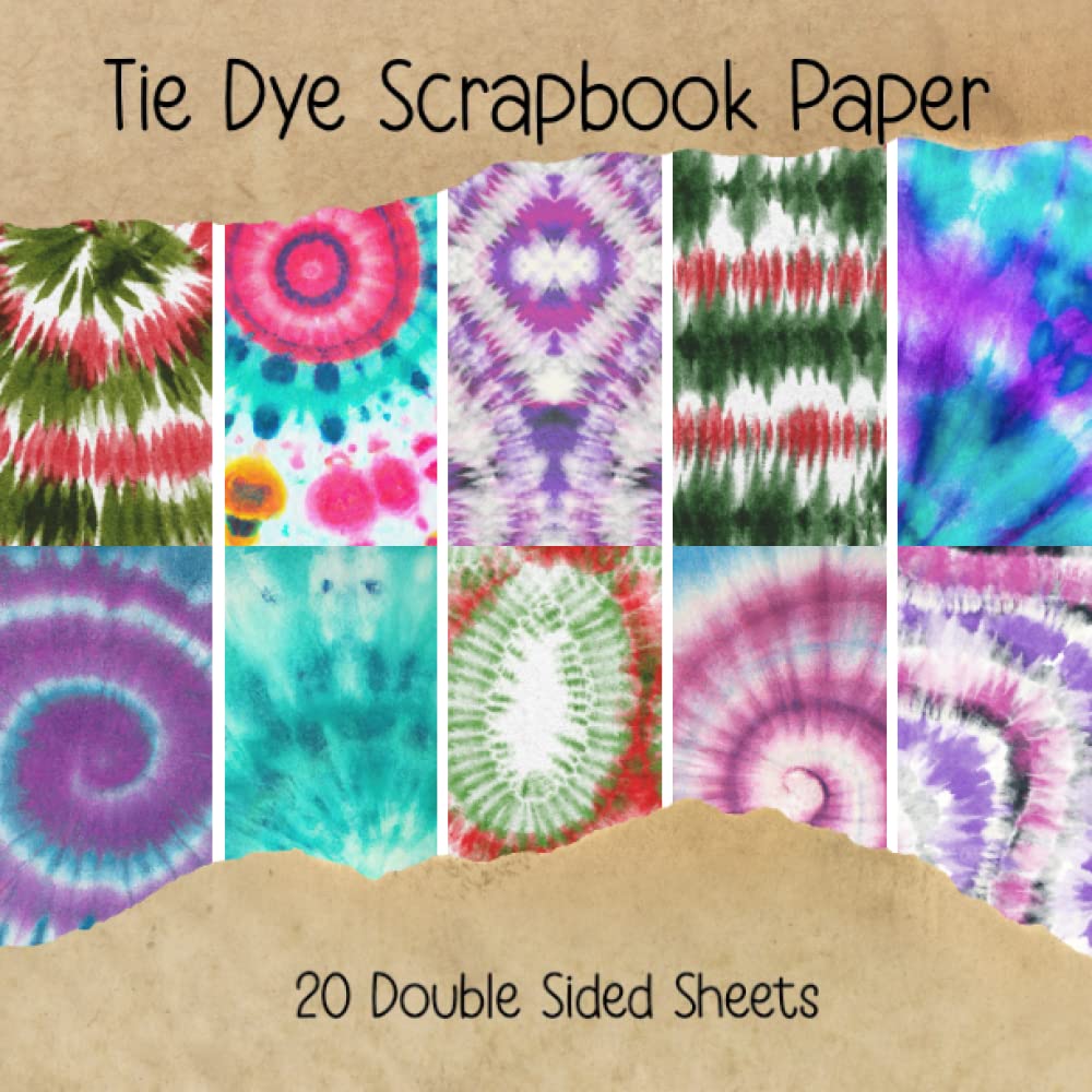 Tie Dye Scrapbook Paper: 20 double sided sheets | 8.5x8.5 | Decorative scrapbooking/craft paper