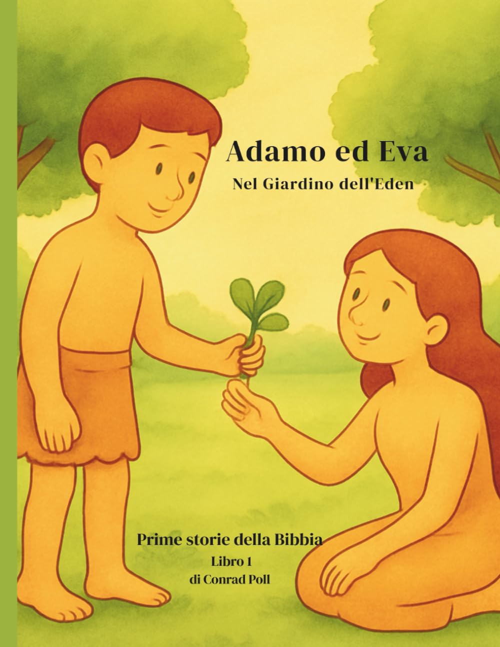 ADAMO: Una storia da colorare dalla Bibbia per bambini dai 3 ai 6 anni