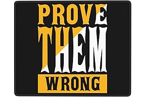 Prove Them Wrong Mouse Pad: Office and Gaming Mouse Mat With Non-Slip Grip