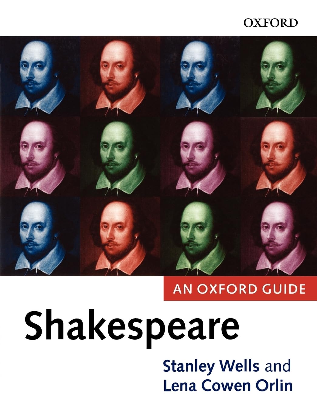 Shakespeare: An Oxford Guide By Stanley Wells, Lena Cowen Orlin