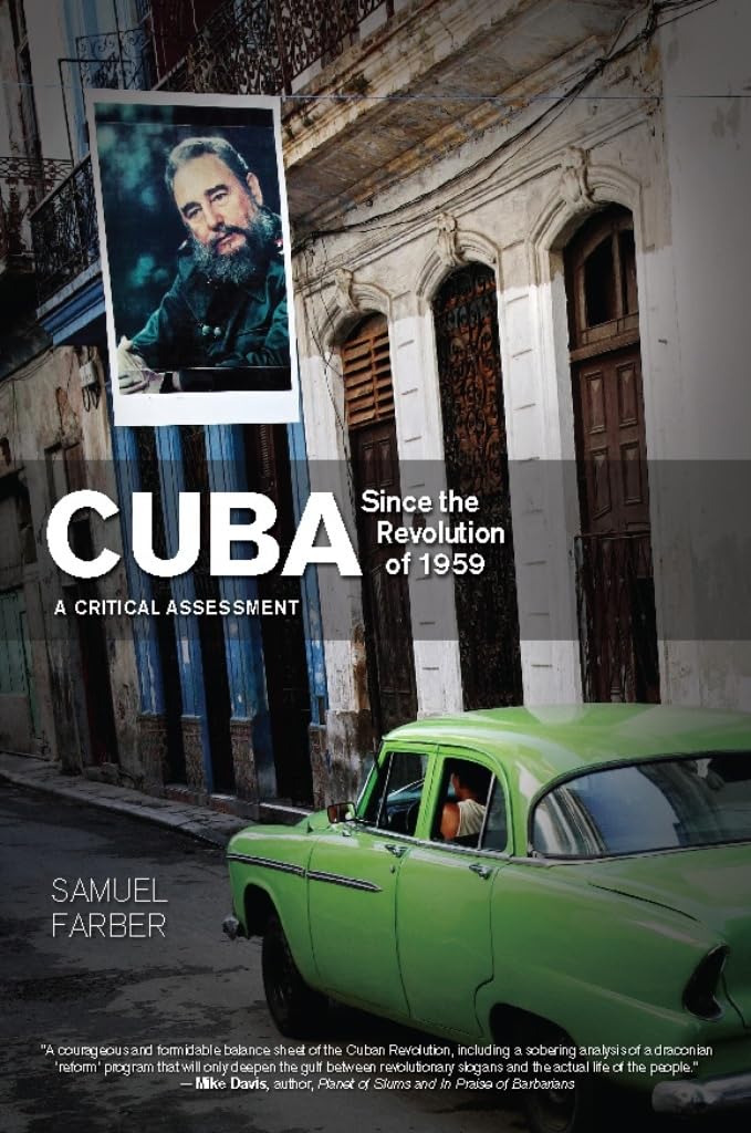 Buy Cuba Since the Revolution of 1959: A Critical Assessment — BookShops.in