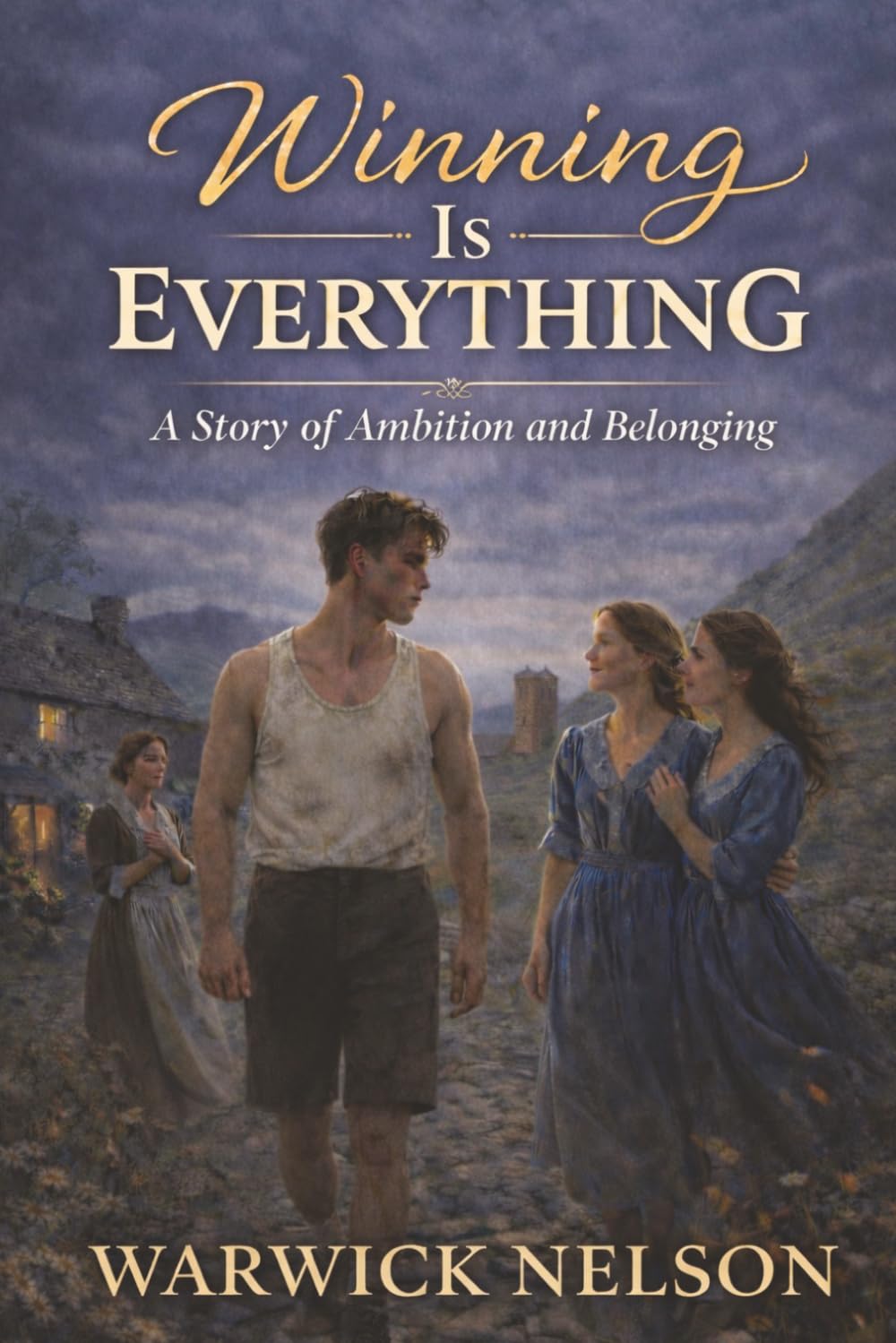 Winning Is Everything: A Story of Ambition and Belonging