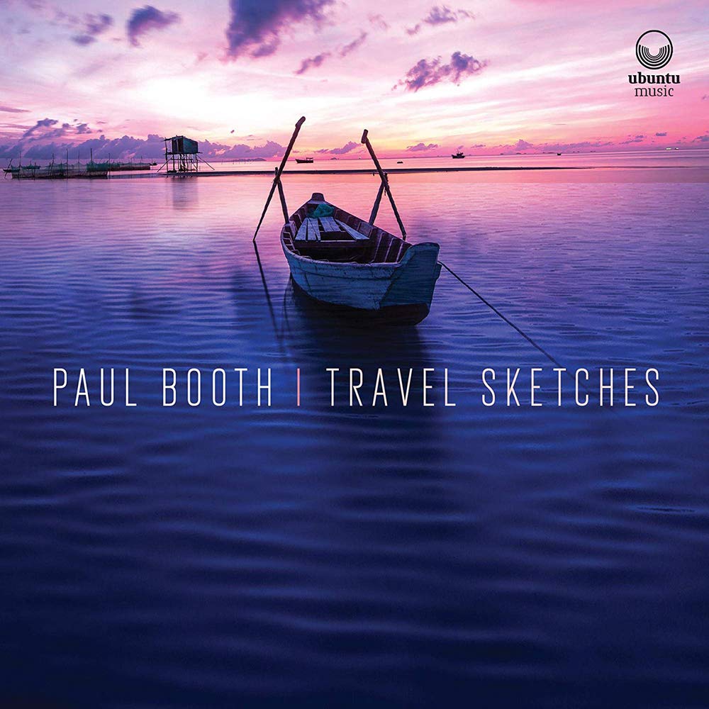 Paul Booth - Travel Sketches CD - MINT/NM