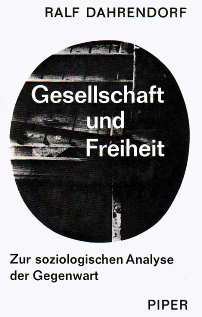 Gesellschaft und Freiheit. Zur soziologischen Analyse der Gegenwart