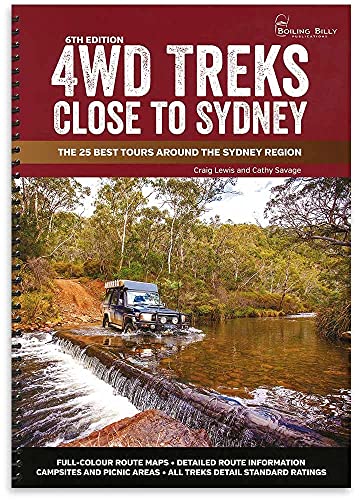 4WD Treks Close To Sydney 6/e - A4 Spiral Bound: The 25 Best Tours Around the Sydney Region