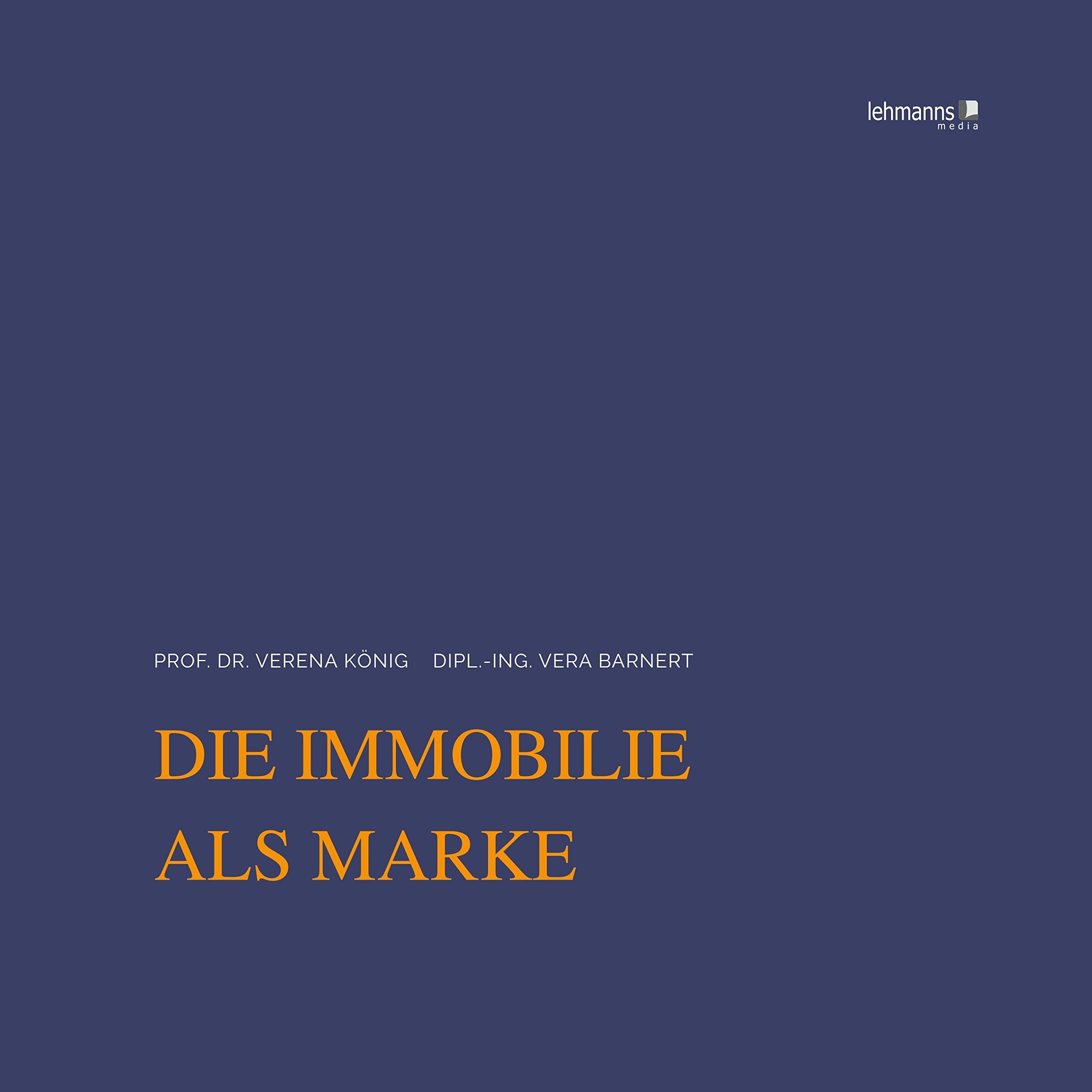 Lehmanns Media Die Immobilie Als Marke