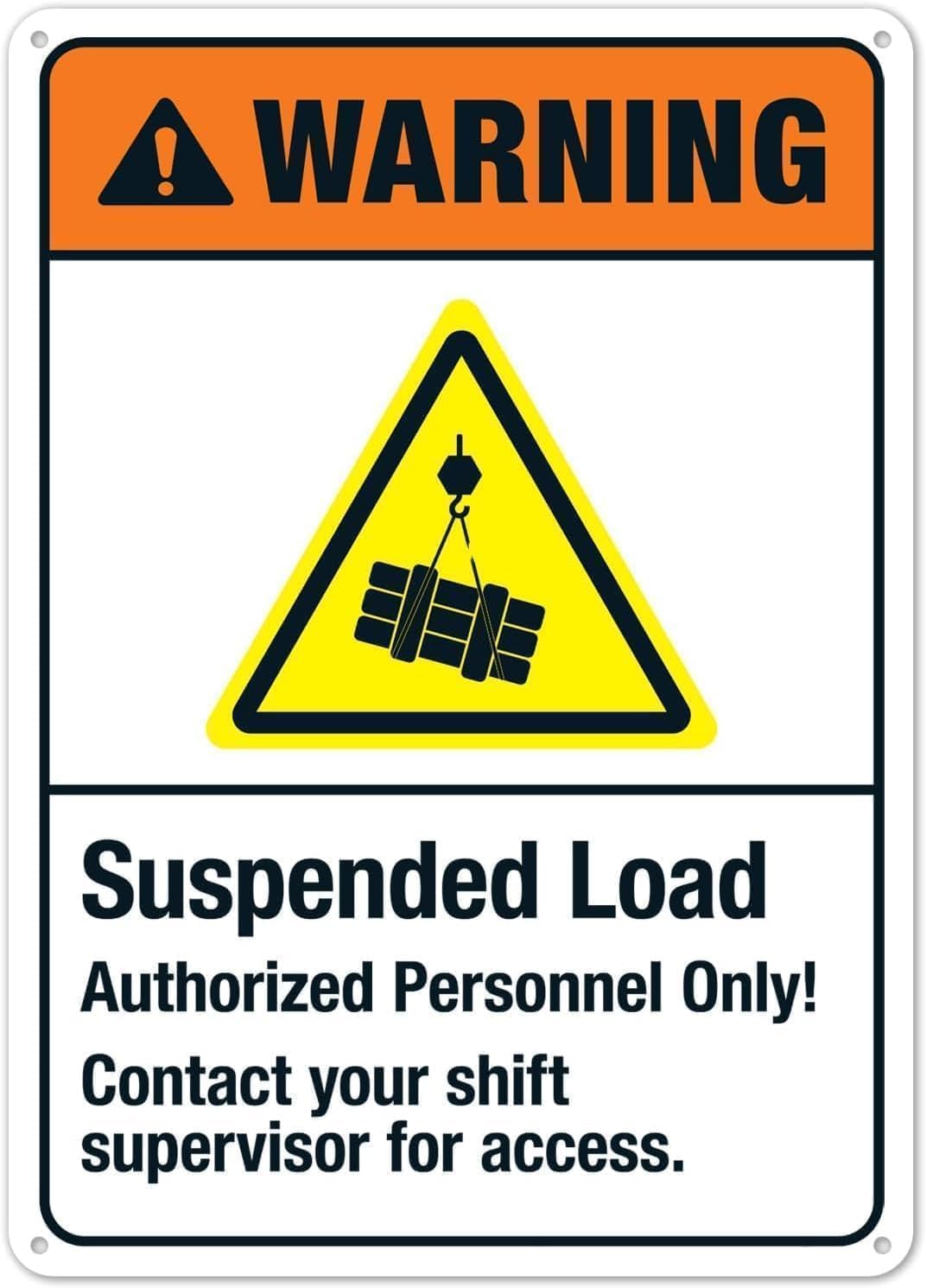 Suspended Load Authorized Personnel Only Metal Sign Aluminum Warning Tin Si